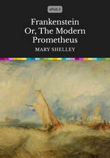 Book Cover of Frankenstein; Or, The Modern Prometheus by Mary Shelley (ISBN: )