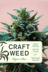 Book Cover of Craft Weed by Ryan Stoa (ISBN: 9780262038867)