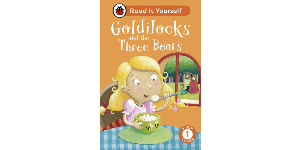 Goldilocks and the Three Bears: Read It Yourself - Level 1 Early Reader ...