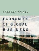 Book Cover of Economics of Global Business by Rodrigo Zeidan (ISBN: )