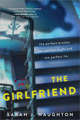 Book Cover of The Girlfriend by Sarah Naughton (ISBN: 9781492651246)