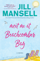 Book Cover of Meet Me at Beachcomber Bay by Jill Mansell (ISBN: 9781492649557)